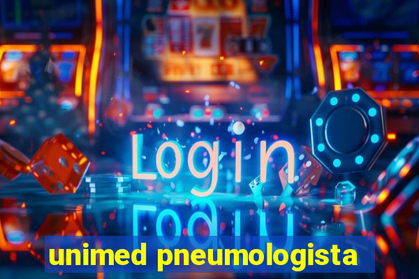 unimed pneumologista