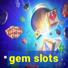 gem slots