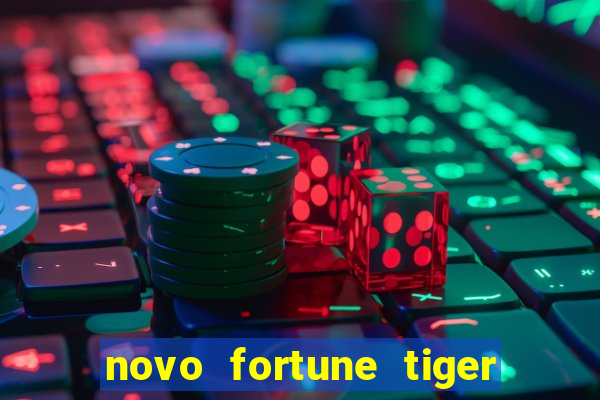 novo fortune tiger 2 demo