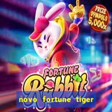 novo fortune tiger 2 demo