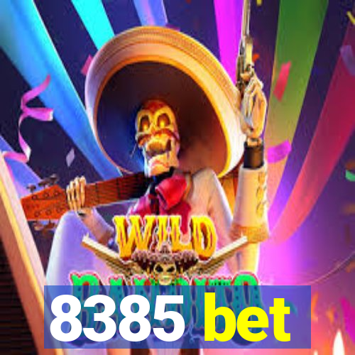 8385 bet