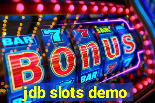 jdb slots demo