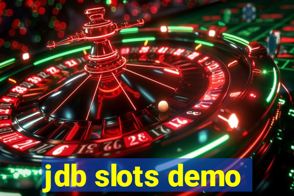 jdb slots demo