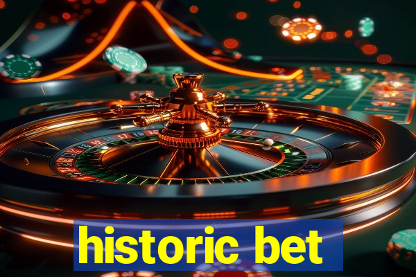 historic bet