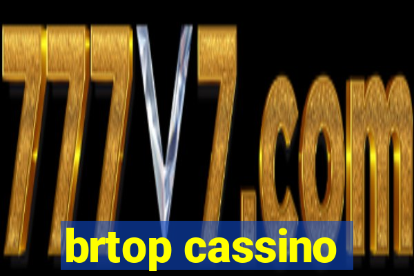 brtop cassino