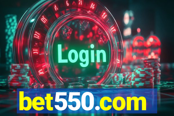 bet550.com