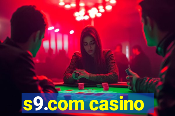 s9.com casino