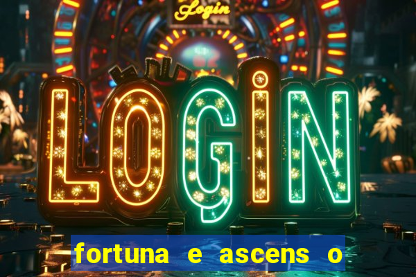 fortuna e ascens o livro pdf download