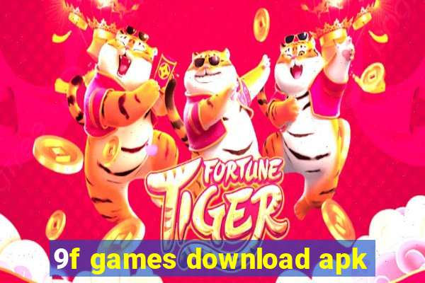 9f games download apk