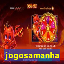 jogosamanha