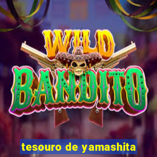 tesouro de yamashita