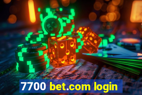 7700 bet.com login