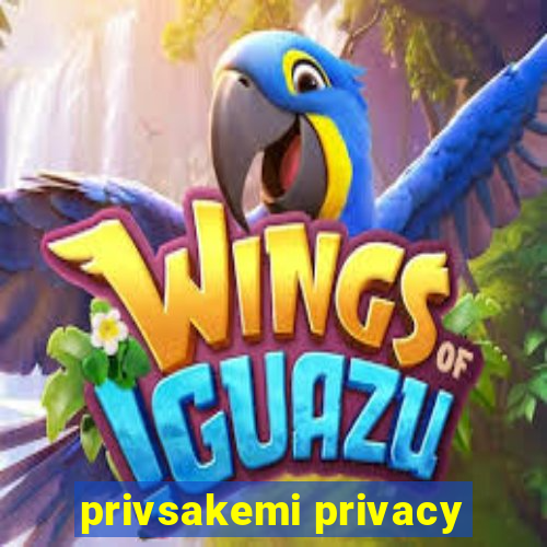 privsakemi privacy