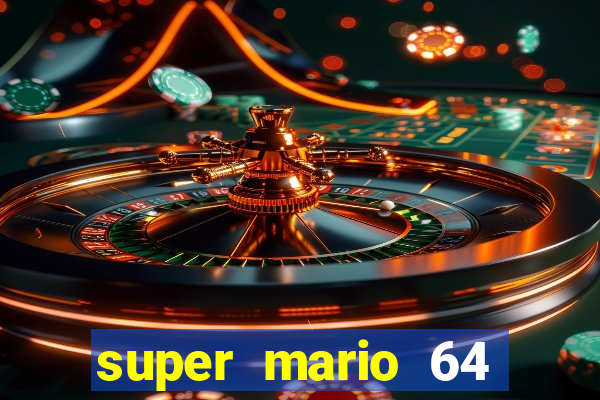 super mario 64 beta jogar