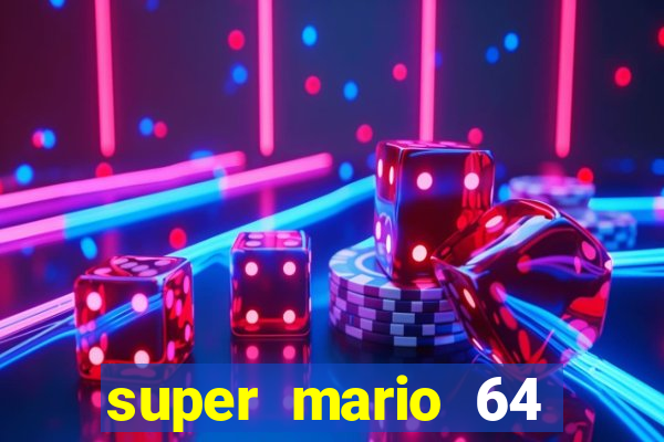 super mario 64 beta jogar