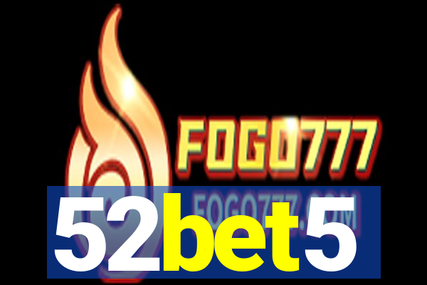 52bet5