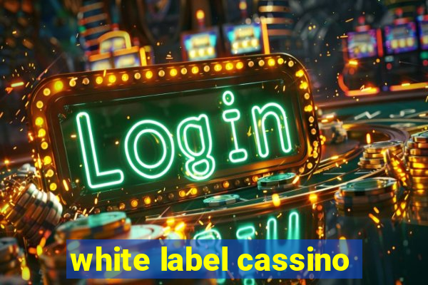 white label cassino