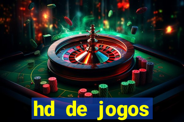 hd de jogos aliexpress - download