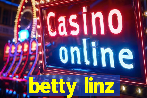 betty linz