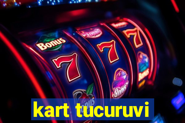 kart tucuruvi