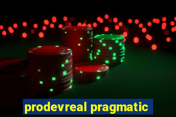 prodevreal pragmatic