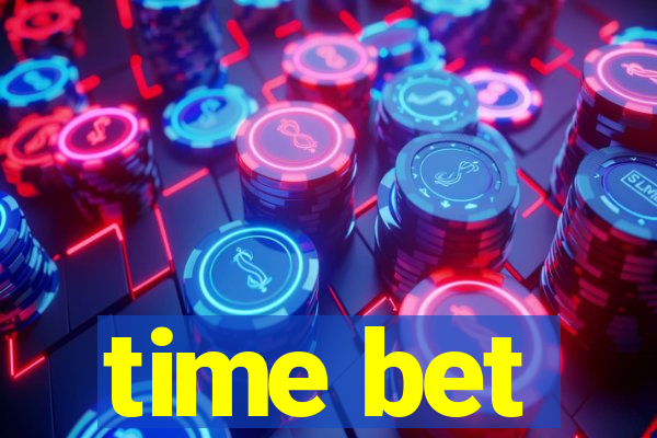 time bet