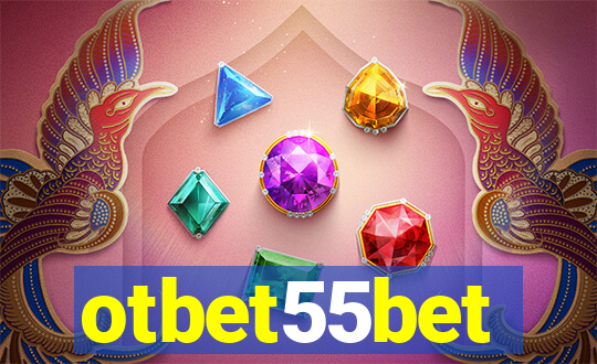 otbet55bet