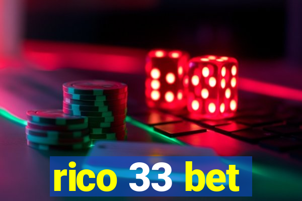 rico 33 bet