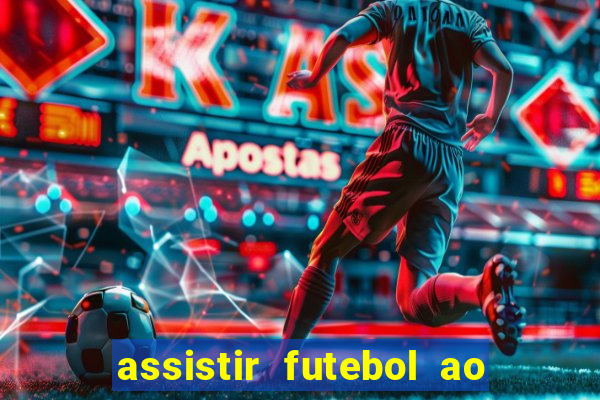 assistir futebol ao vivo futemax real madrid