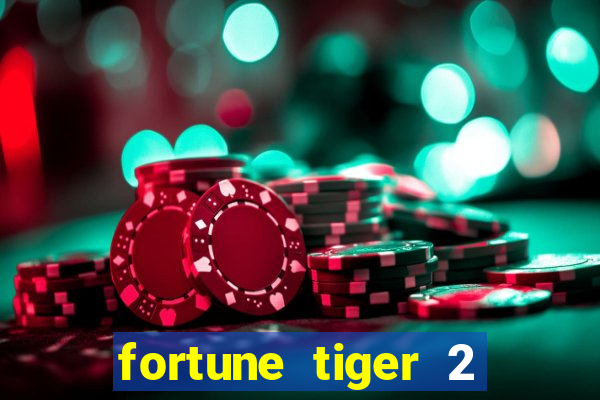 fortune tiger 2 revenge download