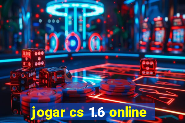 jogar cs 1.6 online