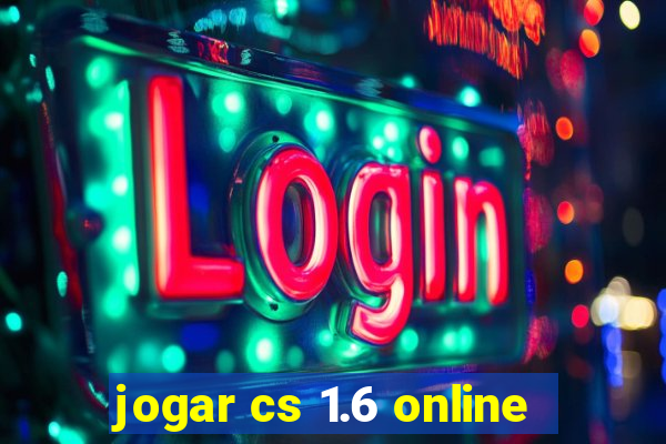 jogar cs 1.6 online