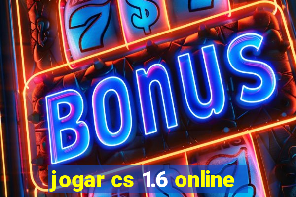 jogar cs 1.6 online