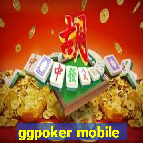 ggpoker mobile