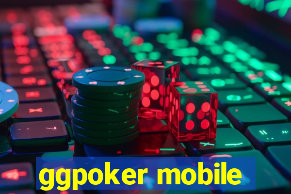 ggpoker mobile