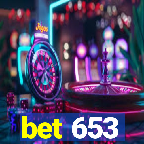 bet 653