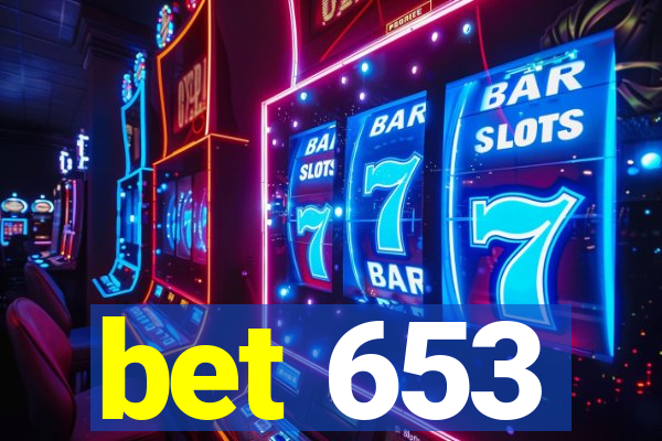 bet 653