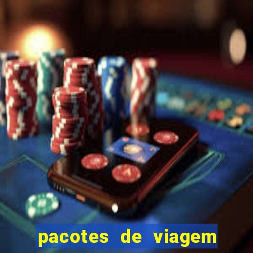 pacotes de viagem saindo de salvador