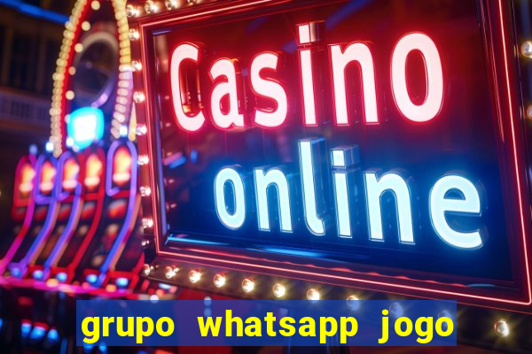 grupo whatsapp jogo do bicho bahia