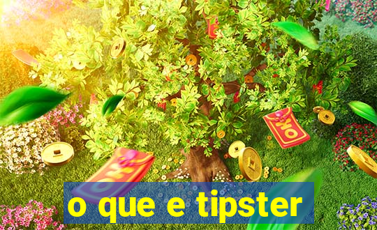 o que e tipster