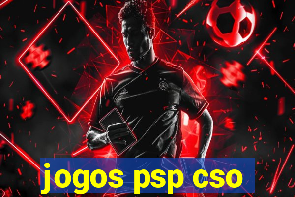 jogos psp cso