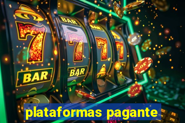 plataformas pagante