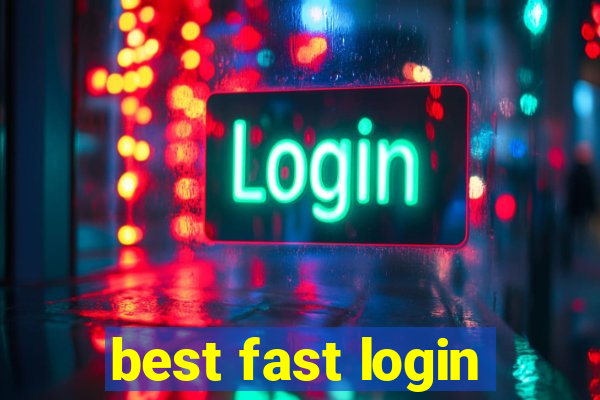 best fast login