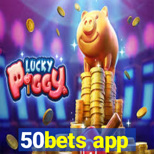 50bets app