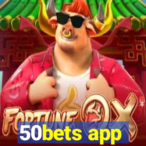 50bets app