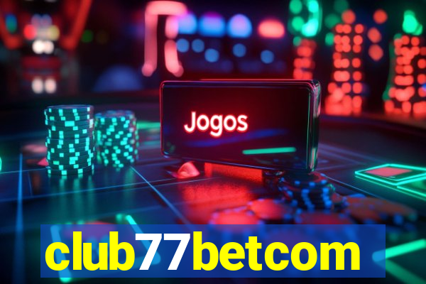 club77betcom