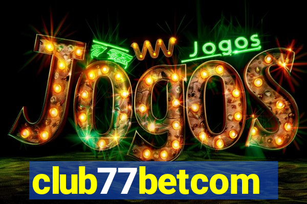 club77betcom