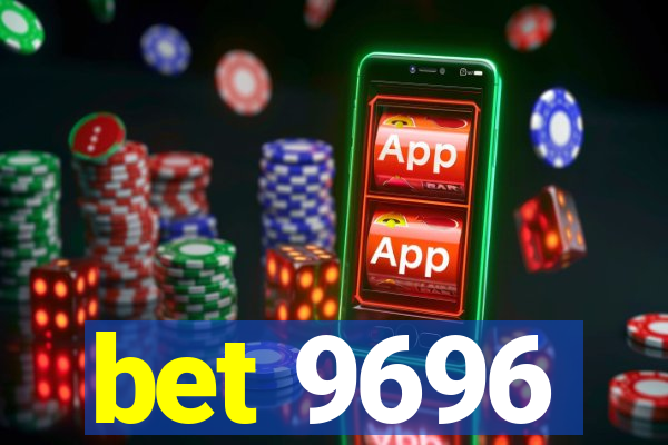 bet 9696