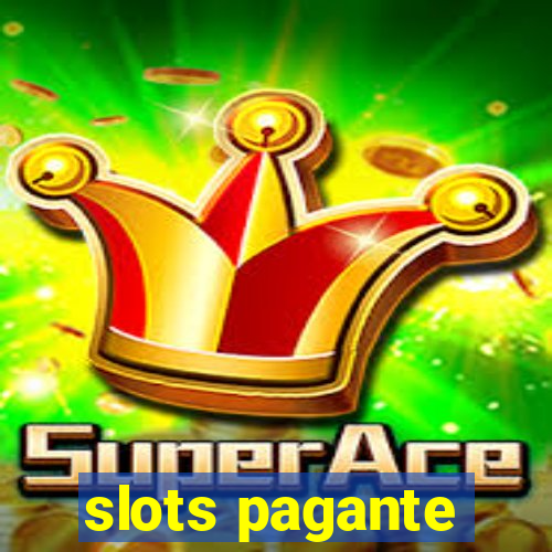 slots pagante