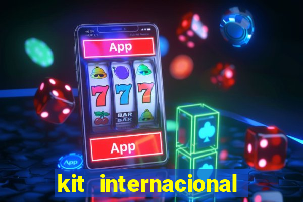 kit internacional fts 2024